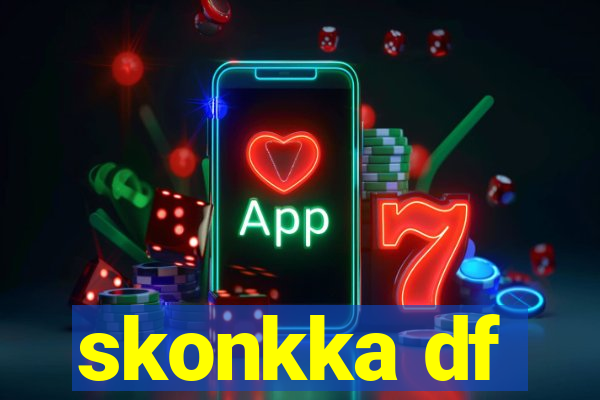 skonkka df